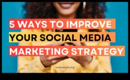 5 τρόποι για να βελτιστοποιήσετε τη στρατηγική μάρκετινγκ των μέσων κοινωνικής δικτύωσης για μέγιστο αντίκτυπο