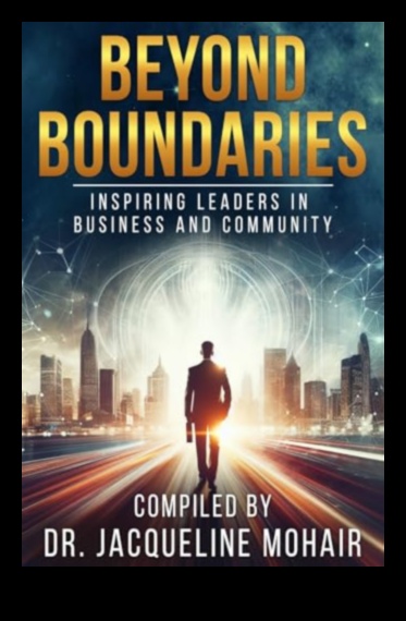 Beyond Boundaries: Innovations in Modern Business Leadership